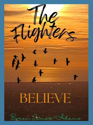 cover image of The Flighters--Believe